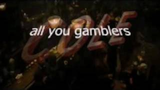 All You Gamblers - COLE