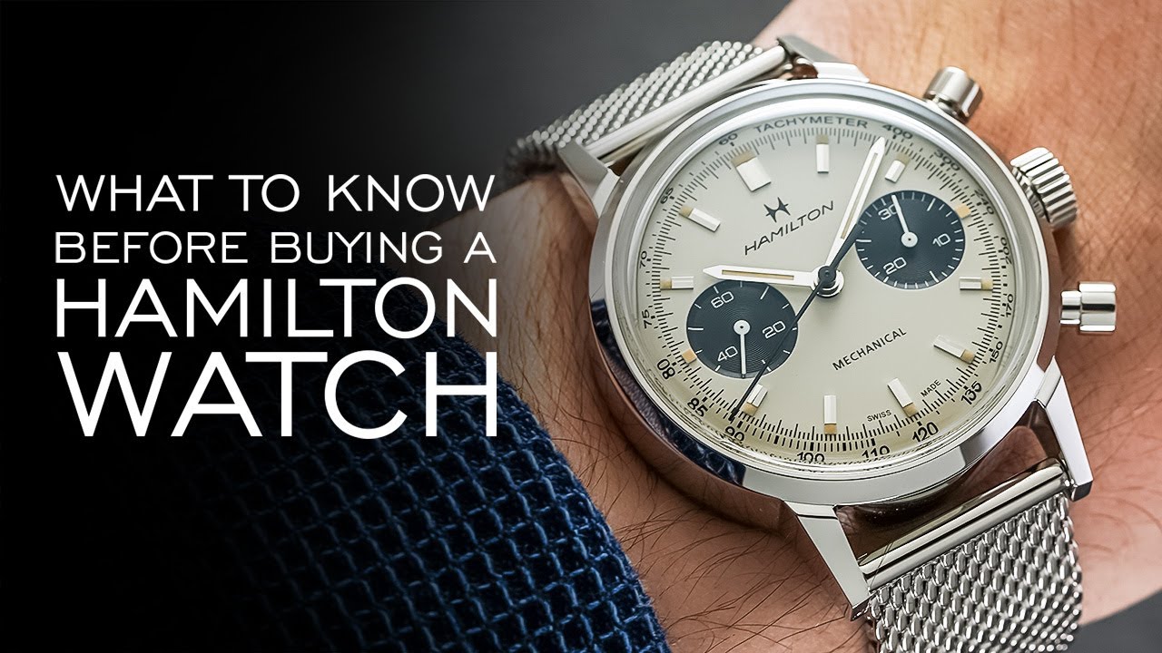 Hamilton Watches: A Comprehensive Overview of the History, Watches