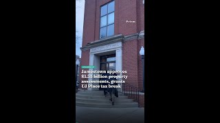 Jamestown approves $1.35 billion property assessments, grants UJ Place tax break