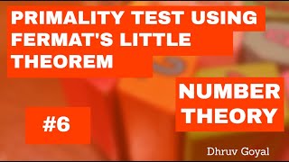 Number Theory Complete Series #6 || Primality Test using Fermat's Little Theorem || Prime Numbers