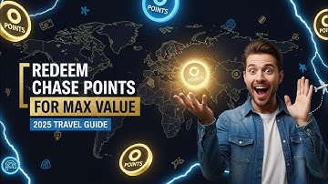 How to Redeem Chase Points for MAX VALUE (2025 Travel Guide)