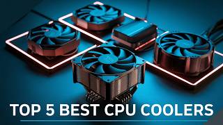 Best CPU Air Coolers 2024  Top 5 Best CPU Air Coolers You Should Buy in 2024