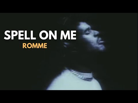 Spell On Me - ROMME