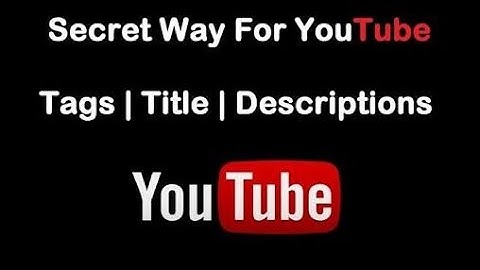 How to Edit Title, Tags and Description on your phone for Android and iOS