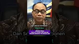 Kominfo: Darurat Judi Online, Presiden Jokowi Murka Ada Perwira TNI Bunuh Diri #merdekadotcom
