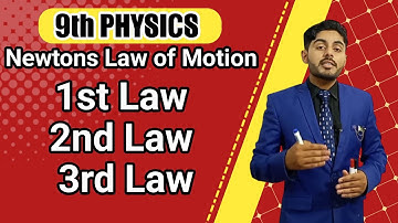 Newtons laws of motion class 9 | Newton