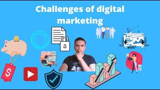 8 Challenges that digital marketing are facing