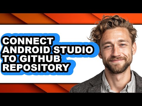 How to Connect Android Studio to Github Repository (only Way)