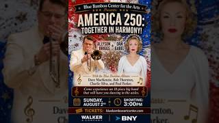 AMERICA: TOGETHER IN HARMONY! Allyson Briggs and Dan Gabel: Sun, Aug 2 @ 3:00PM — 5:00PM