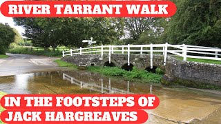 THE RIVER TARRANT  WALKING IN THE FOOTSTEPS OF JACK HARGREAVES (4K)