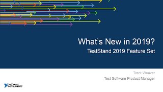 UKTAG #1 - Whats New In TestStand 2019 by Trent Weaver