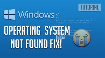 Fix Operating System Not Found - Missing Operating System [2025]