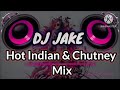 Hot indian  chutney mix by dj jake