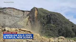 Massive landslide kills 2,000 in Papua New Guinea
