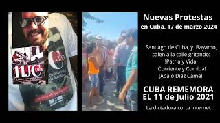 Protestas en Santiago de Cuba. 17 de marzo 2024. Igual que el 11 de Julio del 2021. Comida! PyVida!