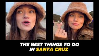 The best things to do in Santa Cruz