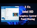 Intel graphics control panel missing  3 fix