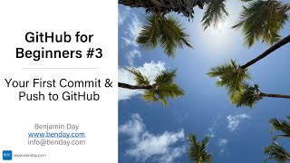 GitHub for Beginners #3: Your First Commit & Push to GitHub