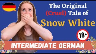 Grimms': The TRUE Story Of Snow White And The Seven Dwarfs│Part 1│Intermediate German