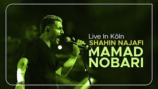 Vignette de la vidéo "Shahin Najafi - Mammad Nobari Live Cologne  شاهین نجفی - ممد نوبری  زنده کلن"