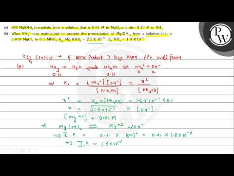 (a) Will \( \mathrm{Mg}(\mathrm{OH})_{2} \) precipitate from a solution that is \( 0.01 \mathrm{…