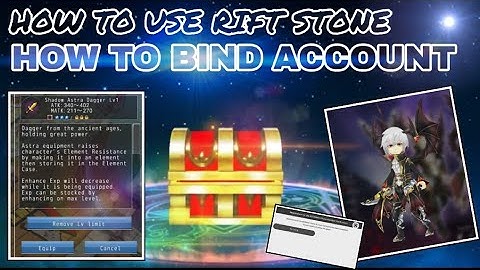 How to use Rift Stone and Bind Account | Avabel Lupinus