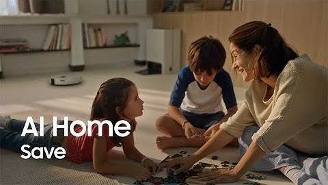 AI Home: Save | Samsung