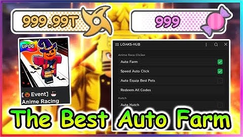 [Latest Update] Anime Racing Clicker - Auto Farm GUI & More 2022