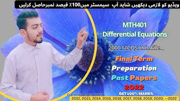 Mth401 Final term exam preparation 2022 | Mth401 Past Papers | Mth401 Current Paper 2022