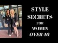 Best Style Tips for Women Over 40 | Fashion Over 40