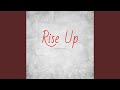Rise Up