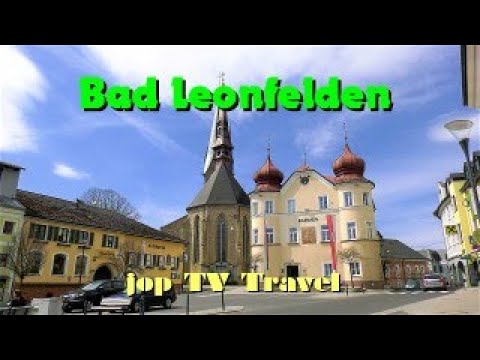 Rundgang durch die Stadtgemeinde Bad Leonfelden (Oberösterreich) Österreich 2021 jop TV Travel