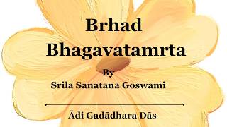 05/22/2026 Brhad Bhagavatamrta Book reading 10