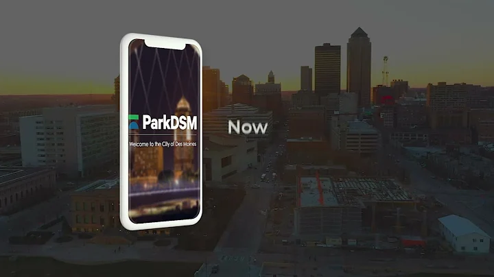 Introducing the ParkDSM App: The new parking system for the City of Des Moines