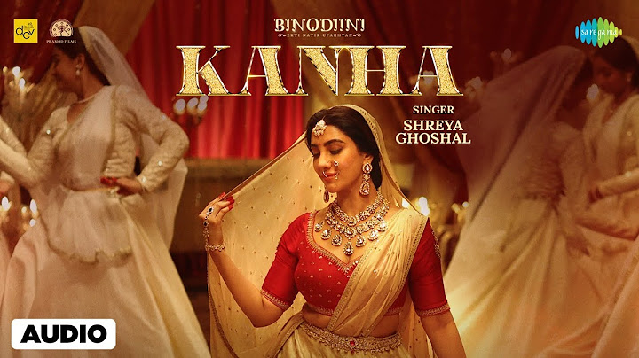 Kanha - (Audio Song) | কানহা | Rukmini | Shreya Ghoshal | Sourendro-Soumyajit | Bengali  Song
