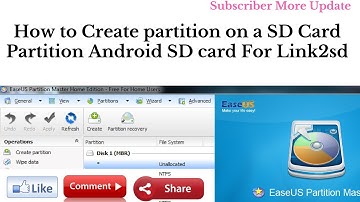 How to Create Ext2/Ext3/Ext4 partition on a SD Card- Partition Android SD card For Link2sd