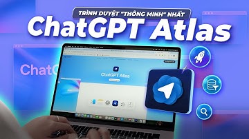 Trải nghiệm ChatGPT Atlas – Trình duyệt AI mạnh nhất hiện tại?