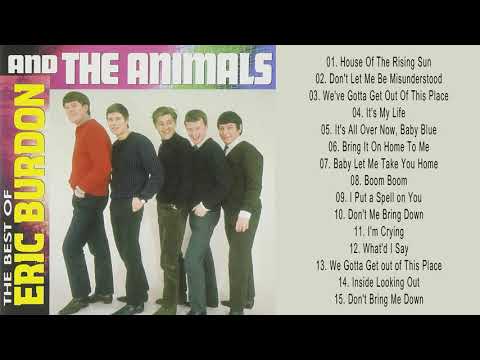 The Best Old Songs Of The Animals - The Animals Greatest Hits - Best Songs Oldies The Animals