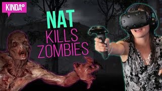 Nat Kinda Tries Vr Htc Vive Gameplay Kindatv Ft. Natasha Negovanlis