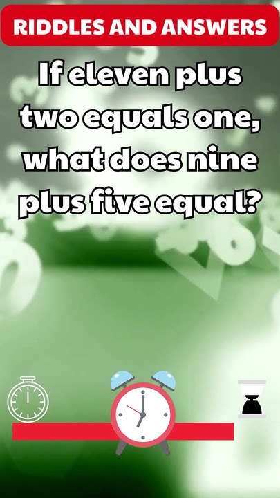 crack-the-math-puzzle-if-eleven-plus-two-equals-one-what-does-nine