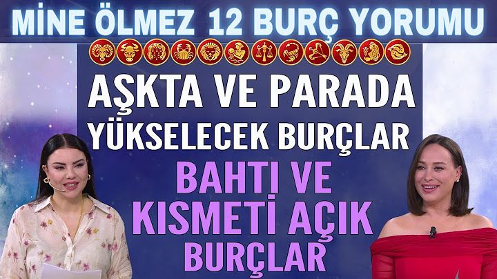 26 Mayıs 1 Haziran Mine Ölmez 12 burç yorumu! Aşkta ve parada yükselecek, 6 Burç faydasını görecek