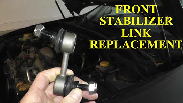 Subaru Front Stabilizer Link Replacement with Basic Hand Tools