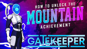 How to unlock the Mountain achievement in Gatekeeper