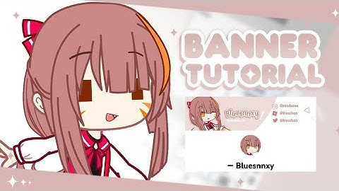 【 TUTORIAL 】Banner Tutorial | ibisPaint X 🎨 !