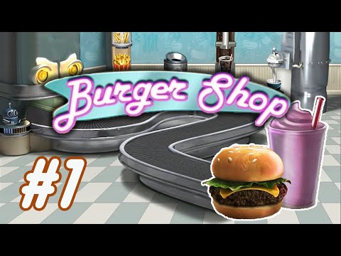 Burger Shop | Gameplay (Level 1 to 10) - #1