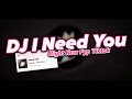 DJ I NEED YOU RIGHT NOW X DROP JJ - DONT LET ME DOWN MENGKANE FYP TIKTOK