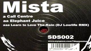 Download Lagu Mista - Learn To Love The Rain (Dj Lowlife Remix)
