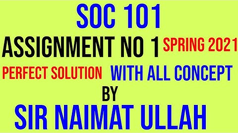 SOC101 assignment no 1 solution 2021|SOC 101|assignment 1|solution|Culture features of cultural|VU.
