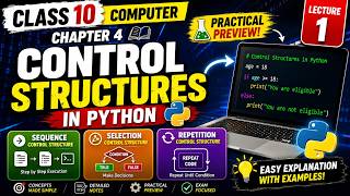 Class 10 Computer Chapter 4 | Control Structures in Python Lecture 1 + Notes