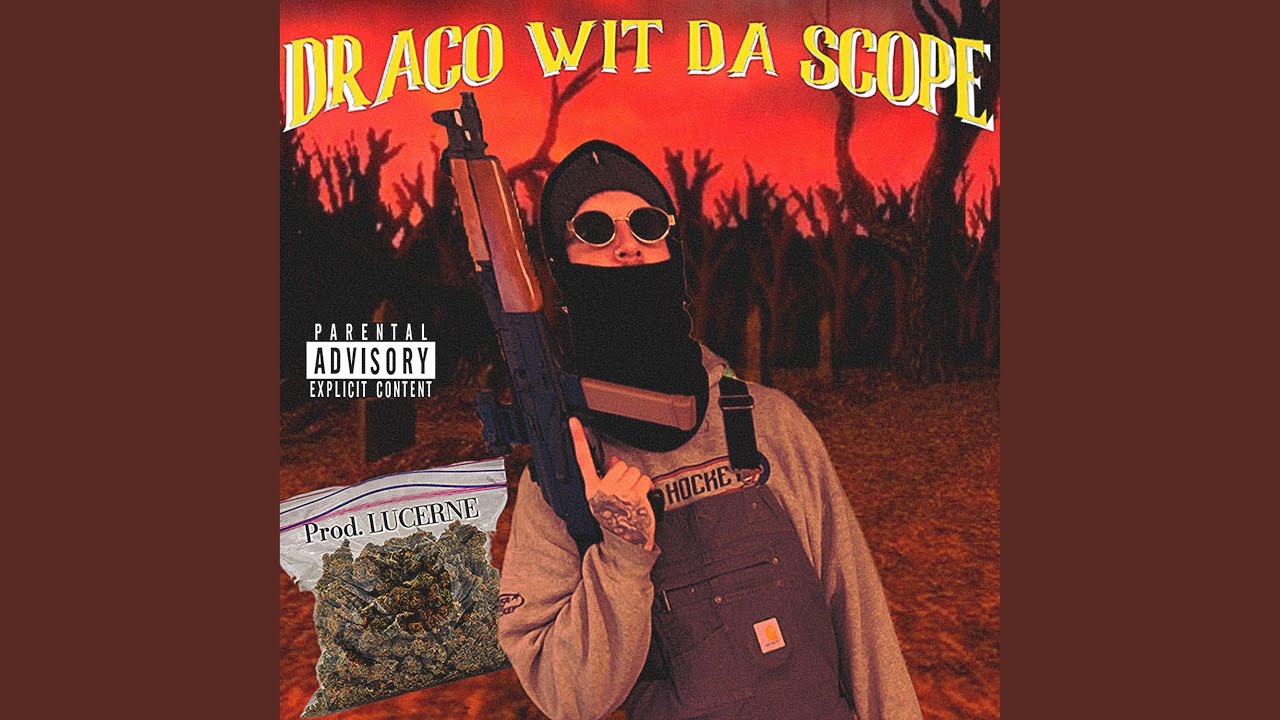 Watch DRACO WIT DA SCOPE on YouTube Watch DRACO WIT DA SCOPE on YouTube
